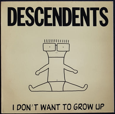 Descendents - I Don't Want To Grow Up