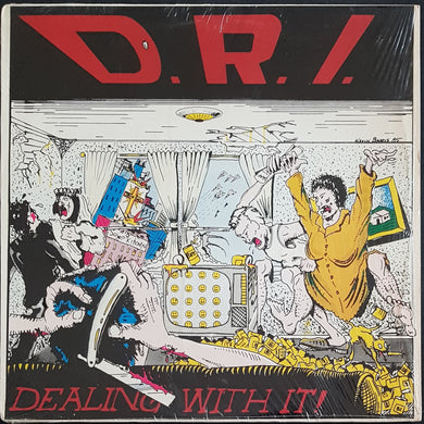 D.R.I - Dealing With It!