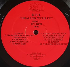 D.R.I - Dealing With It!