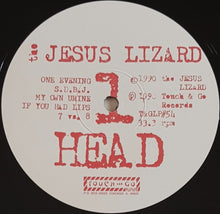 Load image into Gallery viewer, Jesus Lizard - Head