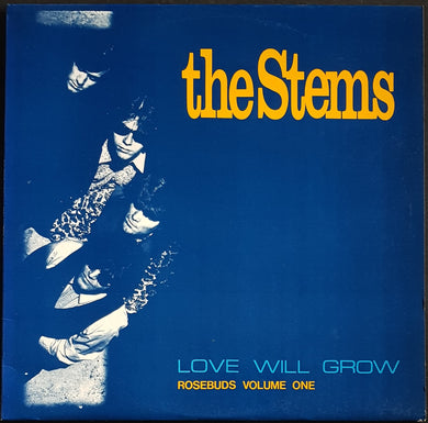 Stems - Love Will Grow Rosebuds Volume One