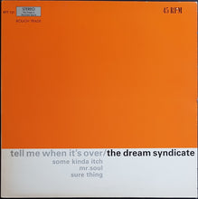 Load image into Gallery viewer, Dream Syndicate - Tell Me When It&#39;s Over