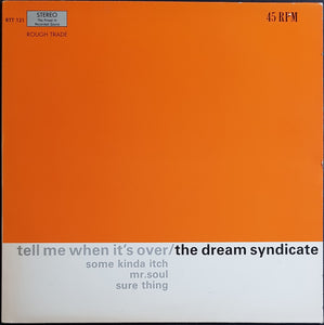 Dream Syndicate - Tell Me When It's Over