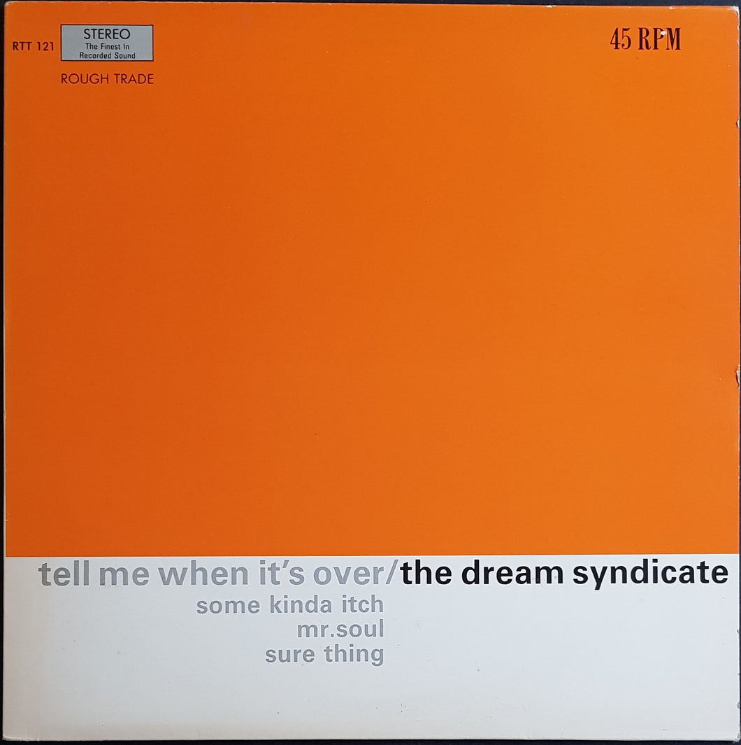 Dream Syndicate - Tell Me When It's Over