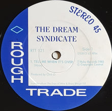 Load image into Gallery viewer, Dream Syndicate - Tell Me When It&#39;s Over