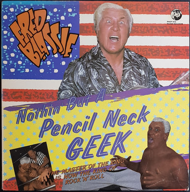 Fred Blassie - Nothin' But A Pencil Neck Geek