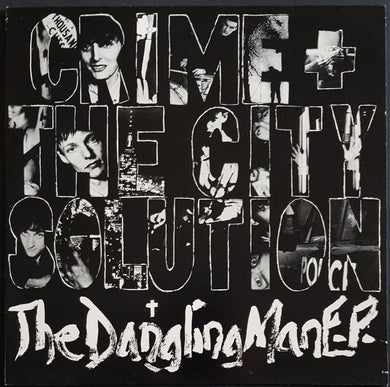 Crime + The City Solution - The Dangling Man E.P.