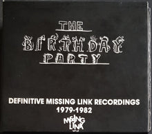 Load image into Gallery viewer, Birthday Party - Definitive Missing Link Recordings 1979-1982