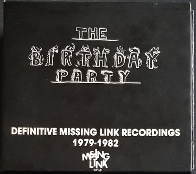 Birthday Party - Definitive Missing Link Recordings 1979-1982