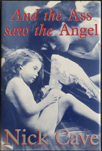 Load image into Gallery viewer, Nick Cave - And The Ass Saw The Angel - Autographed