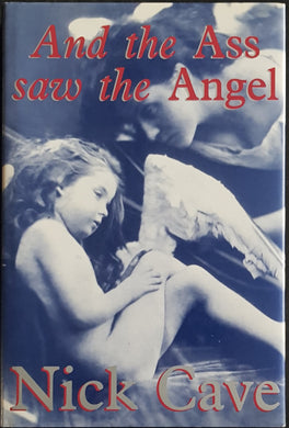 Nick Cave - And The Ass Saw The Angel - Autographed