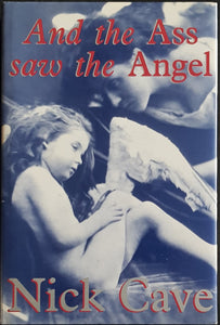 Nick Cave - And The Ass Saw The Angel - Autographed