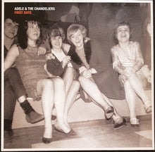 Load image into Gallery viewer, Adele &amp; The Chandeliers - First Date