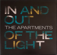 Load image into Gallery viewer, Apartments - In And Out Of The Light
