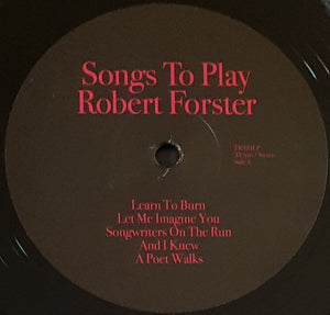 Robert Forster - Songs To Play