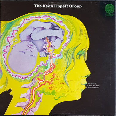 Tippett Group, Keith - Dedicated To You, But You Weren't Listening