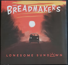 Load image into Gallery viewer, Breadmakers - Lonesome Sundown