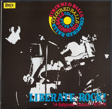 Coloured Balls - Liberate Rock! 14 Ballpower Classics 1972-74
