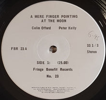 Load image into Gallery viewer, Colin Offord and Peter Kelly - A Mere Finger Pointing At The Moon