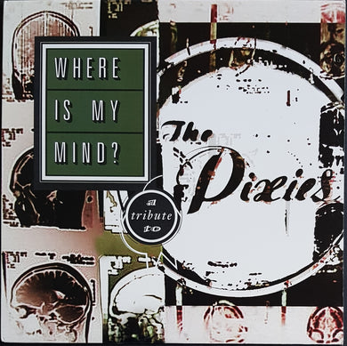 V/A - Where Is My Mind?: A Tribute To The Pixies