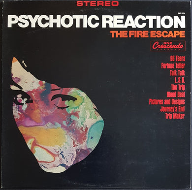Fire Escape - Psychotic Reaction