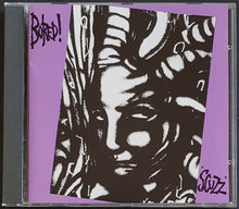Load image into Gallery viewer, Bored! - Scuzz