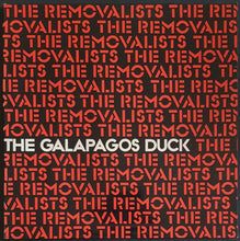 Load image into Gallery viewer, Galapagos Duck - The Removalists