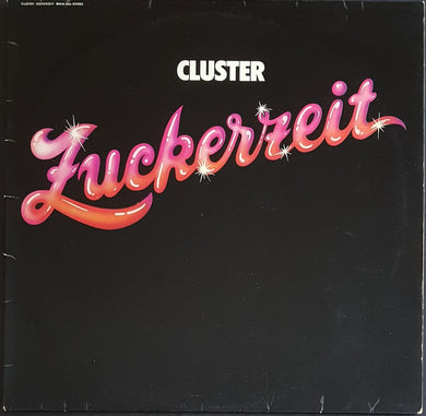 Cluster - Zuckerzeit