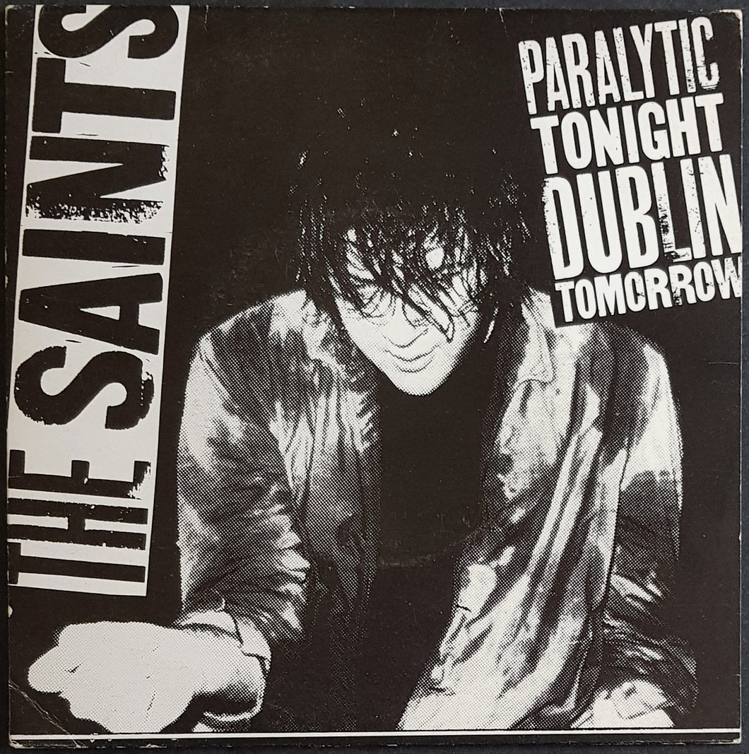 Saints - Paralytic Tonight Dublin Tomorrow