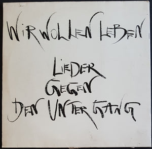V/A - Wir Wollen Leben - Lieder Gegen Den Untergang