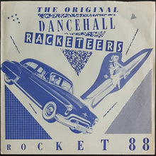Load image into Gallery viewer, Dancehall Racketeers - Rocket 88