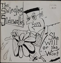 Load image into Gallery viewer, Swingin&#39; Sidewalks - She Will Or She Won&#39;t