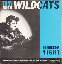 Load image into Gallery viewer, Tony &amp; The Wildcats - Tomorrow Night