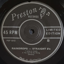 Load image into Gallery viewer, Straight 8&#39;S - Raindrops