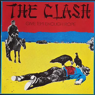 Clash - Give 'Em Enough Rope