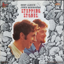 Load image into Gallery viewer, Jansch, Bert &amp; John Renbourn- Stepping Stones