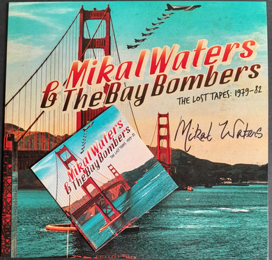Mikal Waters & The Bay Bombers - The Lost Tapes: 1979-82