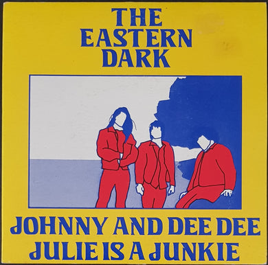 Eastern Dark - Julie Is A Junkie