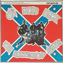 Load image into Gallery viewer, Rock-A-Billy Rebels - Ol&#39; Moss Back