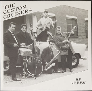 Custom Cruisers - EP 45RPM