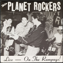 Load image into Gallery viewer, Planet Rockers - Live - On The Rampage!