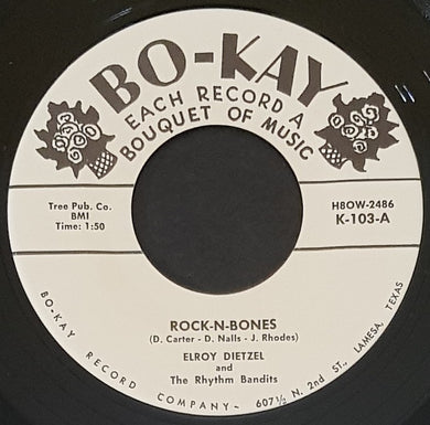 Elroy Dietzel And The Rhythm Bandits - Rock-N-Bones