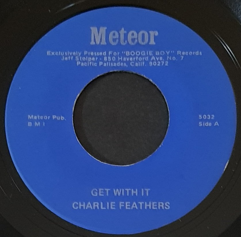 Charlie Feathers - Get With It
