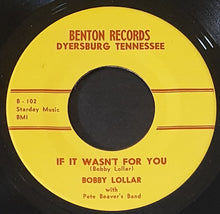 Load image into Gallery viewer, Bobby Lollar with Pete Beaver&#39;s Band - Bad Bad Boy