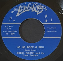 Load image into Gallery viewer, Bobby Martin &amp; The Tune Twisters - Jo Jo Rock &amp; Roll