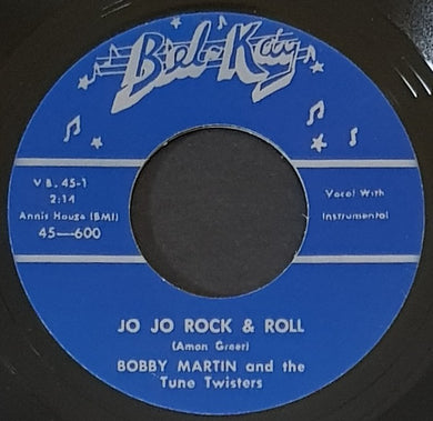 Bobby Martin & The Tune Twisters - Jo Jo Rock & Roll