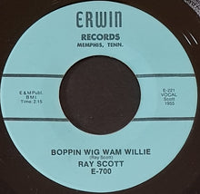 Load image into Gallery viewer, Scott, Ray - Boppin Wig Wam Willie