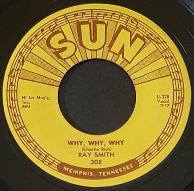 Smith, Ray - Why, Why, Why / You Made A Hit