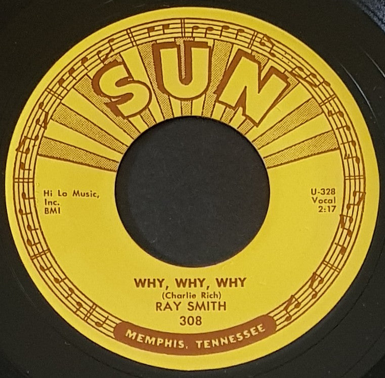 Smith, Ray - Why, Why, Why / You Made A Hit