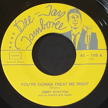 Load image into Gallery viewer, Jimmy Stayton And His Rocka-Bye Band - You&#39;re Gonna Treat Me Right